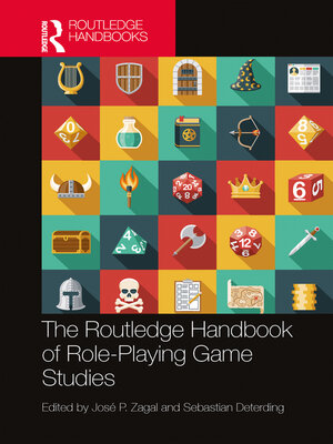 cover image of The Routledge Handbook of Role-Playing Game Studies